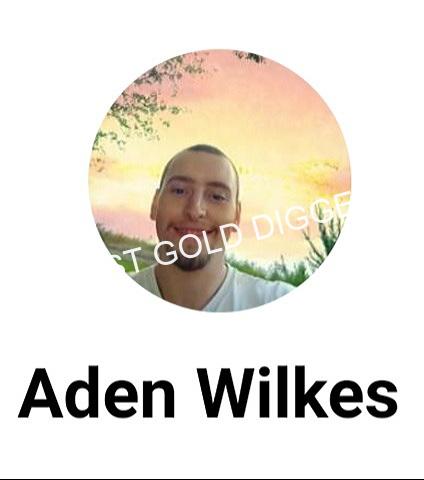 Aden Wilkes — WOMANIZER Cheater LIER Manipulater POF TINDER BEWARE OF THIS GUY