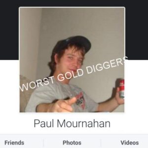 Paul Mournahan — Beware Low Life Cheater